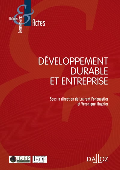 Publication des actes du Colloque « Développement durable et entreprise » – 22 mai 2013