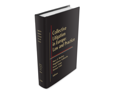 Collective Litigation in Europe: Law and Practice